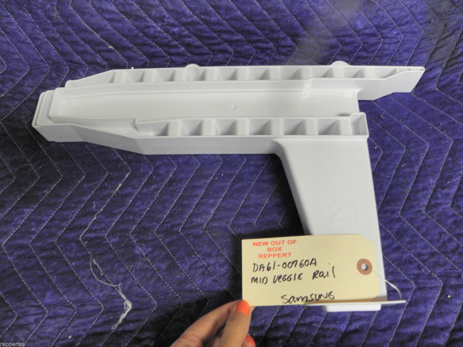 SAMSUNG REFRIGERATOR DA6100760A MID VEGGIE RAIL ASSEMBLY NEW W/O BOX SAMSUNG REFRIGERATOR DA6100760A MID VEGGIE RAIL ASSEMBLY NEW W/O BOX